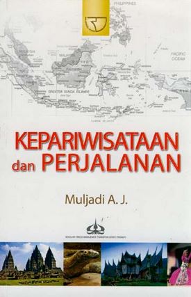 Sampul Kepariwisataan dan perjalanan / Muljadi