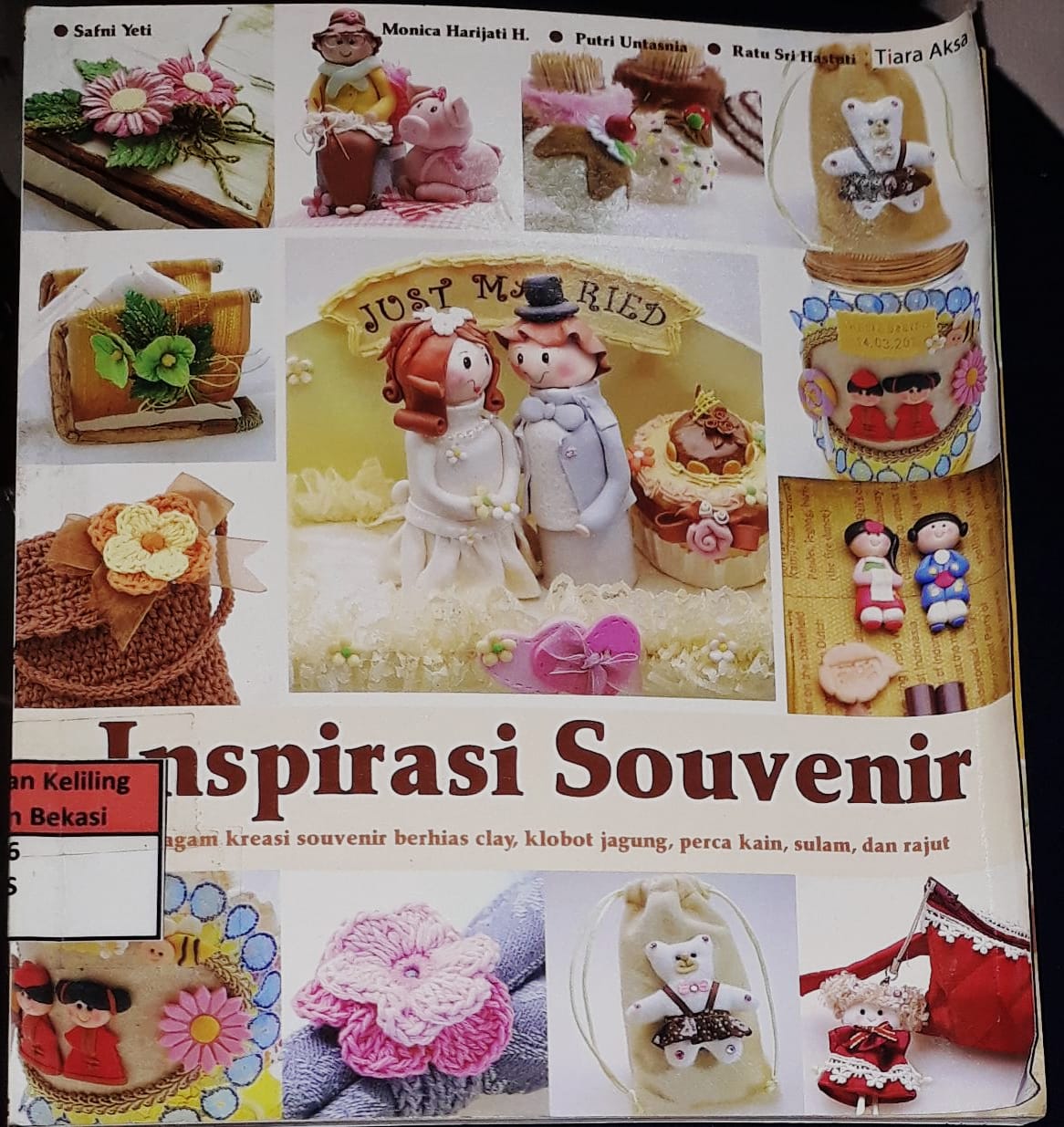 Cover Inspirasi Souvenir / Putri Untasnia, Safni Yeti, Monica Harijati, Ratu Sri Hastuti, Editor; Dina Mahar