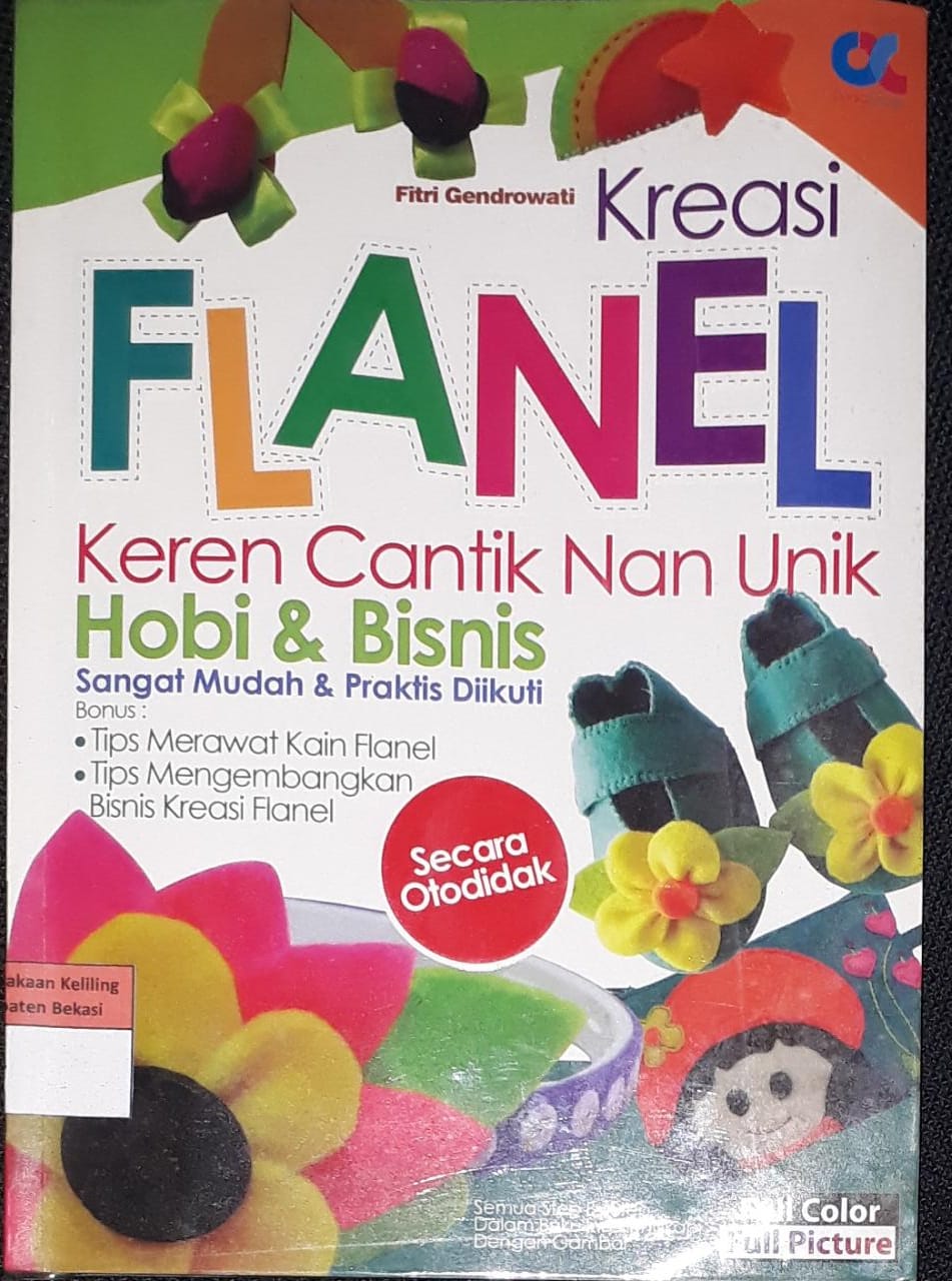 Sampul Kreasi Flanel Keren Cantik Nan Unik / Fitri Gendrowati, Editor; Budi