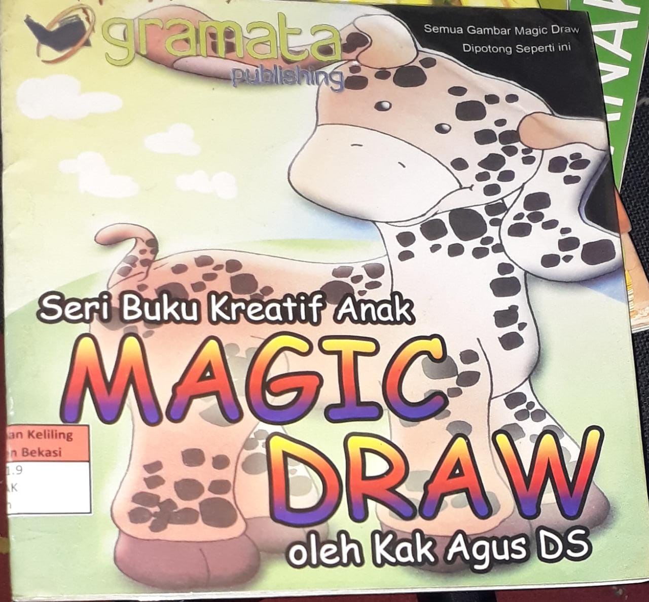 Sampul Magic Draw :  Seri buku kreatif anak / Kak Agus DS