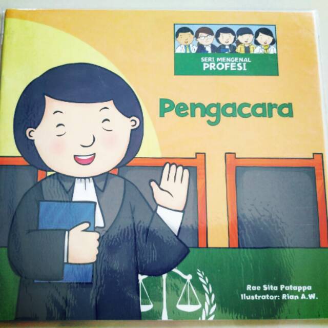 Sampul Seri mengenal propesi Pengacara / Rae Sita Pattapa