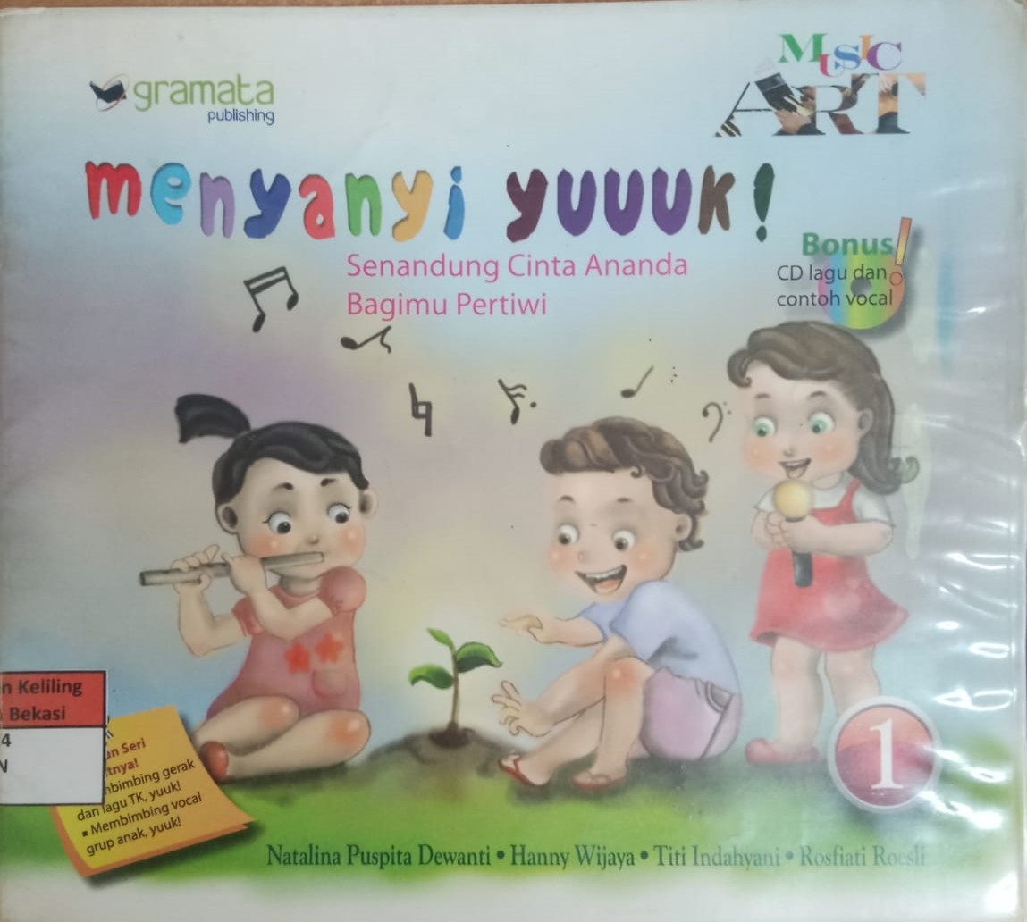 Sampul Menyanyi Yuuk! Senandung Cinta Ananda Bagimu Pertiwi (Jilid 1) / Natalina Puspita Dewanti