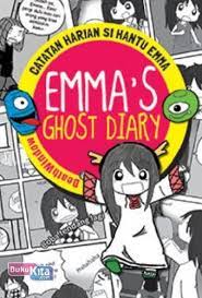 Sampul Emma's dhost diary :  Catatan harian sihantu emma / Death window, ratna kusumastuti