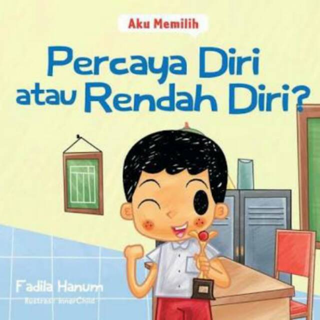 Sampul Percaya Diri atau Rendah Diri / Fadila Hanum