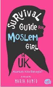 Sampul Survival Guide For Mosliem Girl in UK / Maria Ahmed
