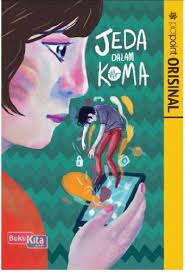 Cover Jeda dalam Koma, Berhenti untuk mengerti / Padma Alina