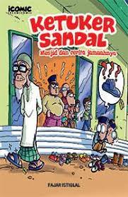 Sampul Ketuker sandal :  mesjid dan cerita jamaahya / Fajar Istiqlal ; penyunting : Idhan