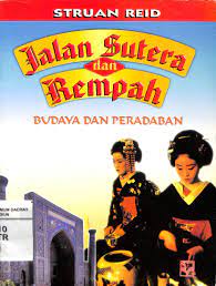 Sampul Jalan sutera dan rempah :  Budaya dan peradaban / Struan Reid