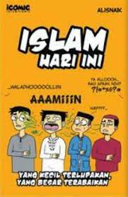 Sampul Islam hari ini :  yang kecil terlupakan yang besar terabaikan / Alisnaik ; penyunting, Firdaus Agung