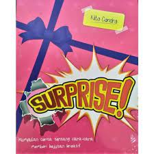 Sampul Surprise! / Nita Candra ; editor, D. Kurniawan,S.Si.