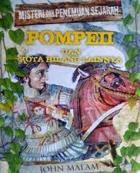 Sampul Misteri dan Penemuan Sejarah - Pompeii dan Kota Hilang Lainnya / Jhon Malam