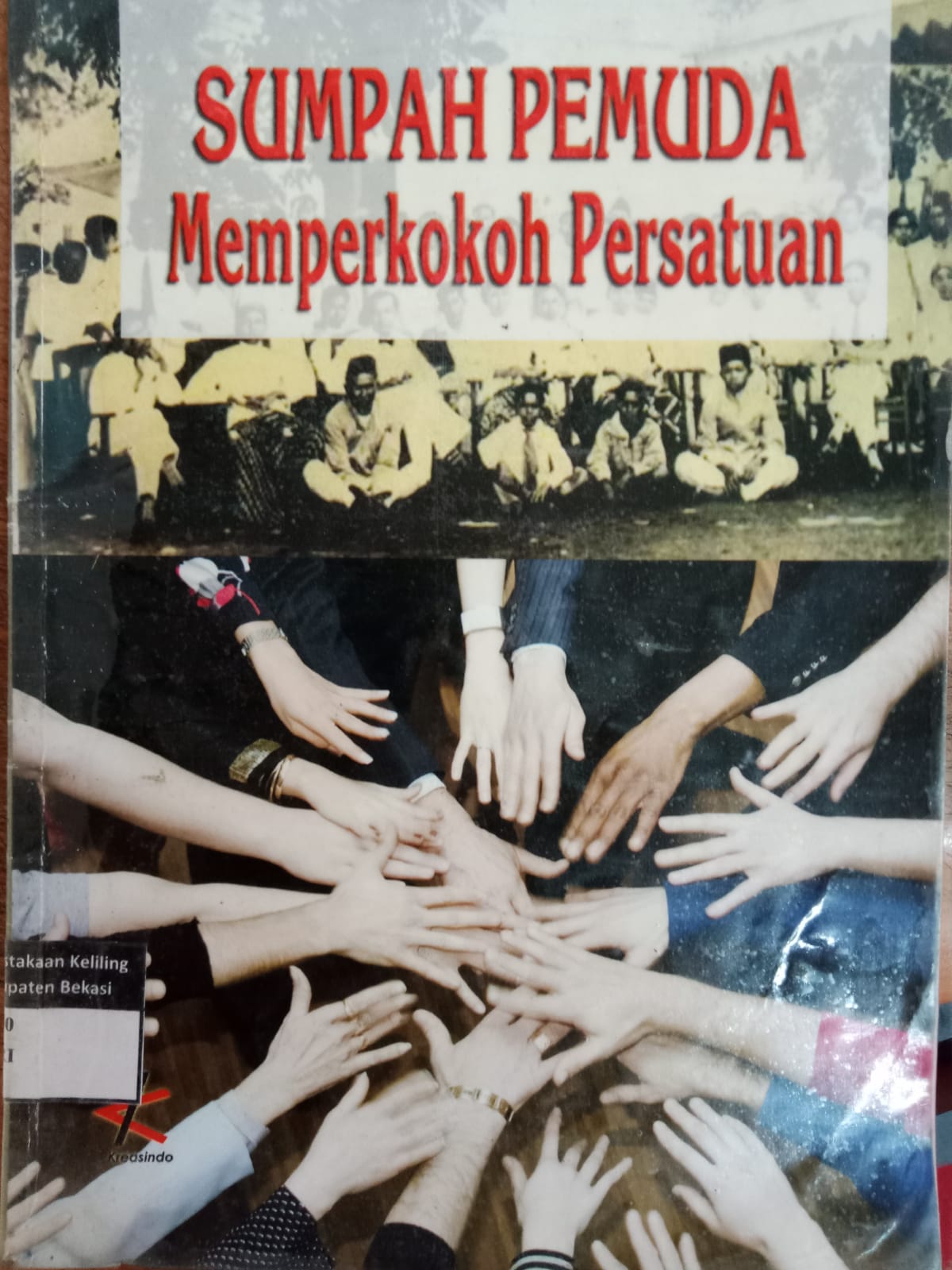 Sampul Sumpah pemuda memperkokoh Persatuan / Sri Rejeki
