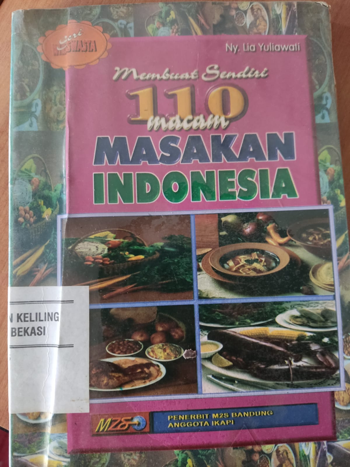 Sampul Membuat sendiri 110 macam masakan indonesia / Lia Yuliawati