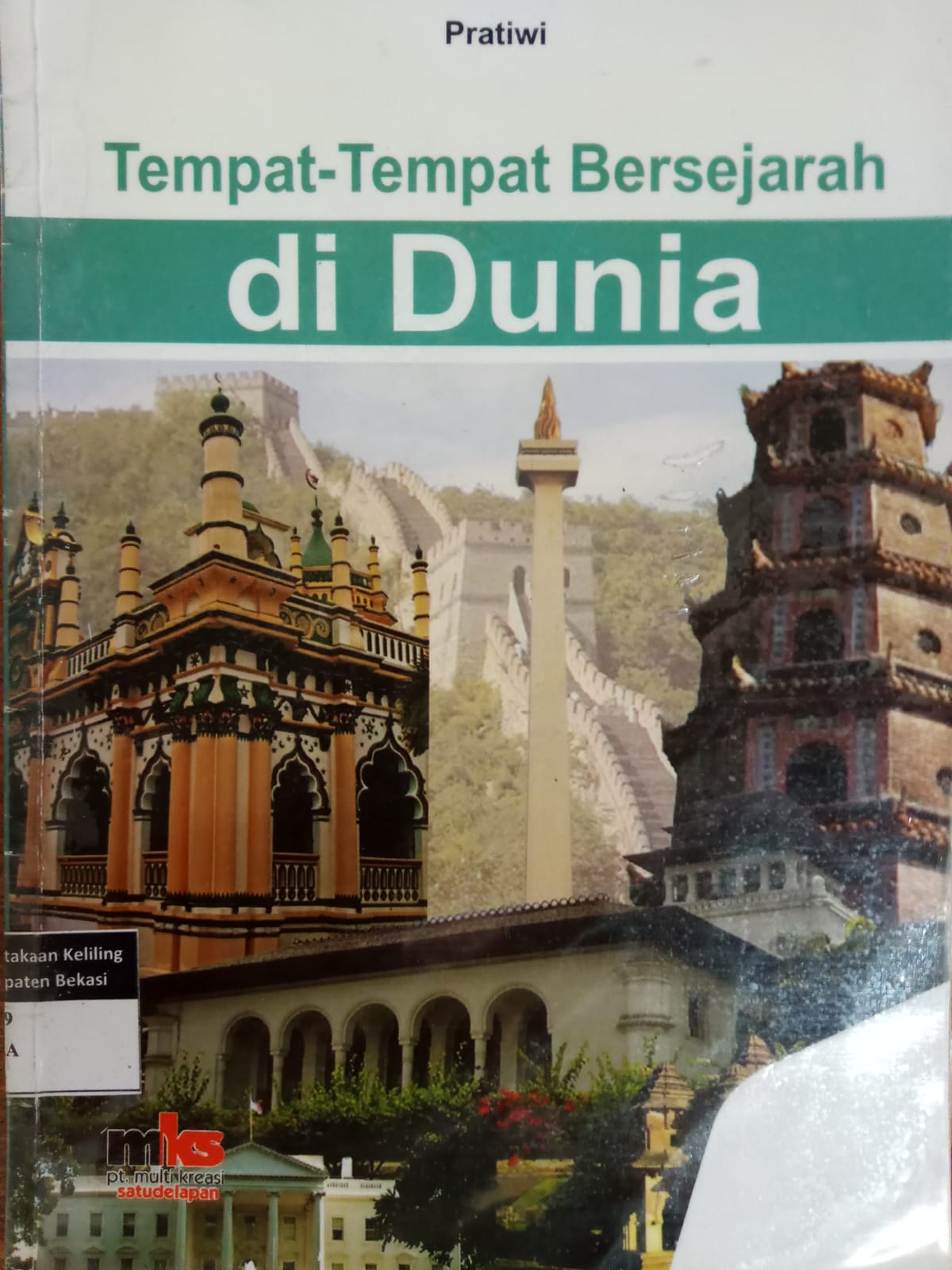 Sampul Tempat - tempat bersejarah di Dunia / Pratiwi