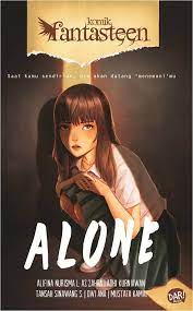 Sampul Komik Fantasteen Panggilan Alone / Alifina Nurisma Lutfi Az Zahra