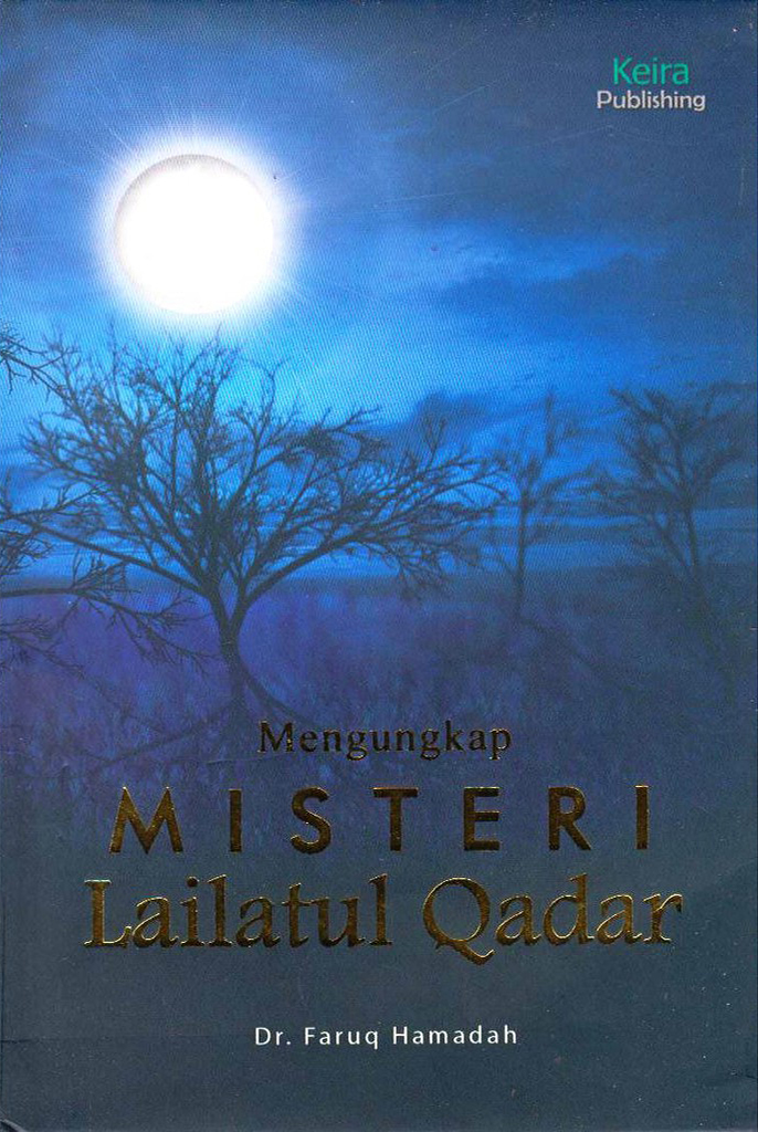 Cover Mengungkap Misteri Lailatul Qadar / Faruq Hamadah