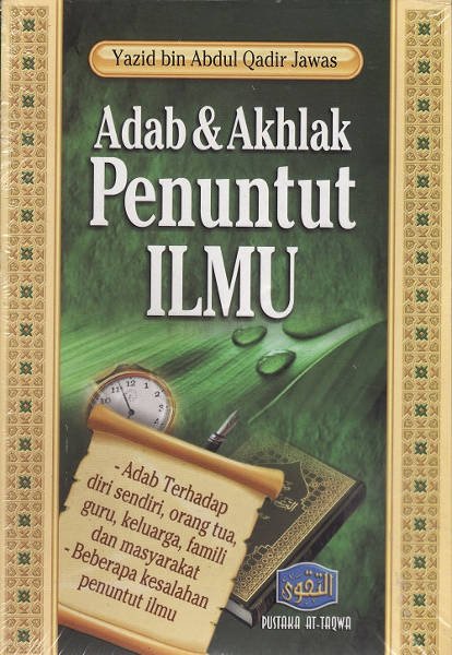 Sampul Adab & Akhlak Penuntut Ilmu / Yazid bin Abdul Qadir Jawas
