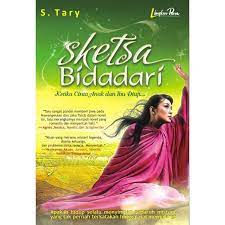 Sampul Sketsa bidadari :  Ketika cinta anak dan ibu diuji.. / Tary