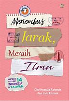 Sampul Menembus jarak meraih ilmu / Dini Nuzulia Rahmah