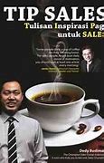 Sampul Tip Sales :  Tulisan inspirasi pagi untuk Sales / Dedy Budiman