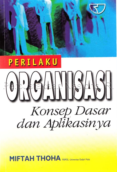 Sampul Perilaku Organisas :  Konsep Dasar dan Aplikasinnya