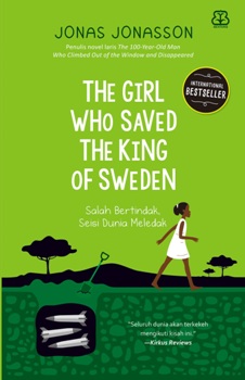Sampul The Girl Who Saved The King of Sweden / Jonasson Jonas; Marcalais Francisca, Ade Kumalasari