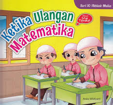 Sampul Ketika ulangan matematika / Anisa Widiyarti