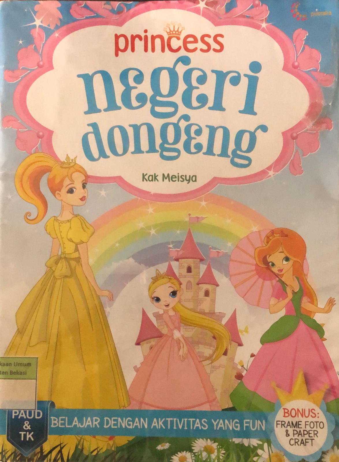 Sampul Princess Negeri Dongeng / Meisya