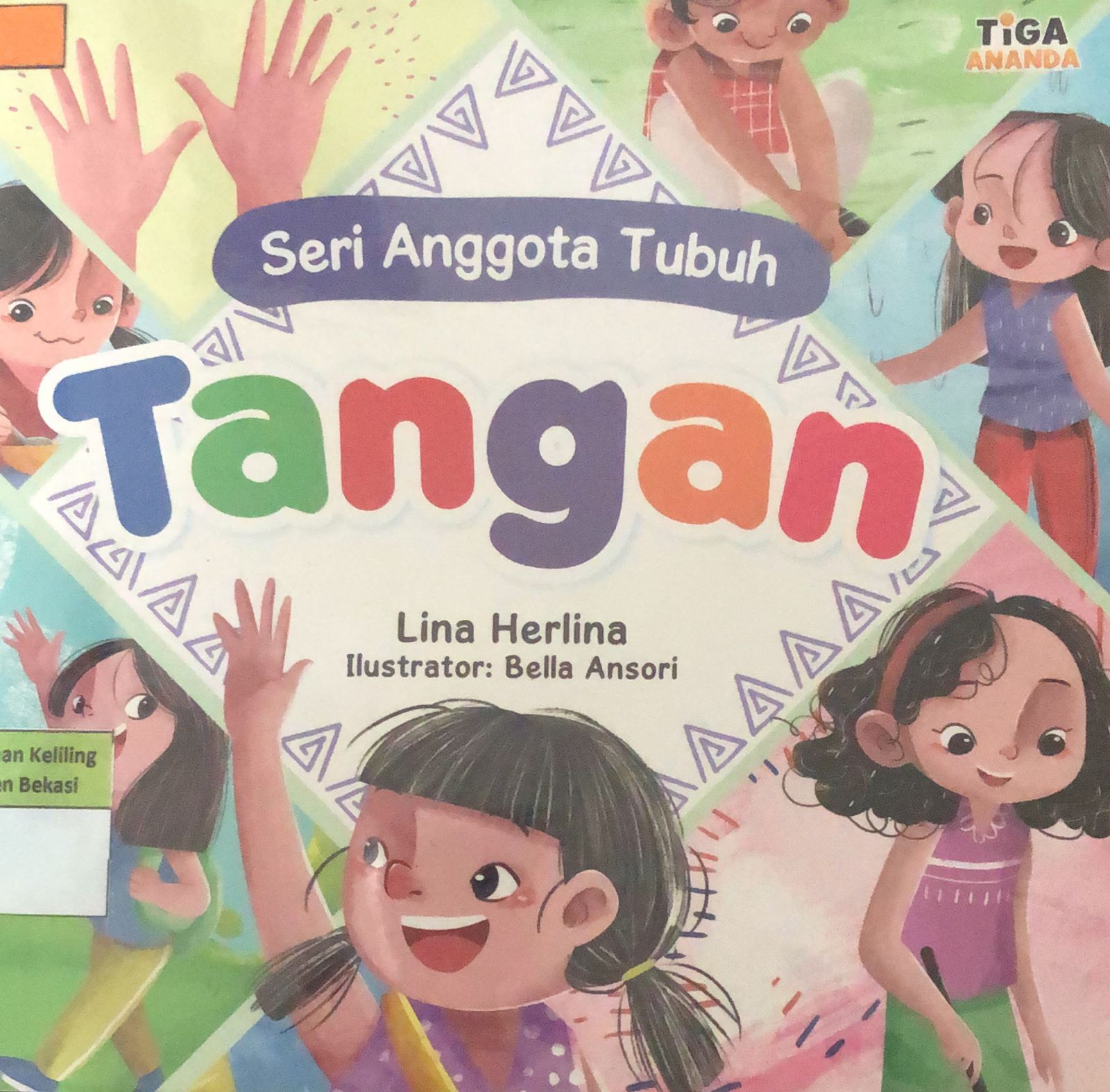 Sampul Seri Anggota Tubuh :  Tangan / Lina Herlina