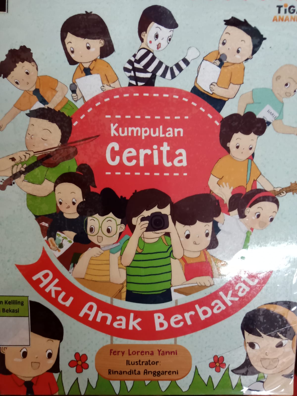 Sampul Aku anak berbakat :  Kumpulan cerita / Fery Lorena Yanni