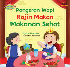 Sampul Pangeran wopi rajin makan makanan sehat / Dyah Umi Purnama