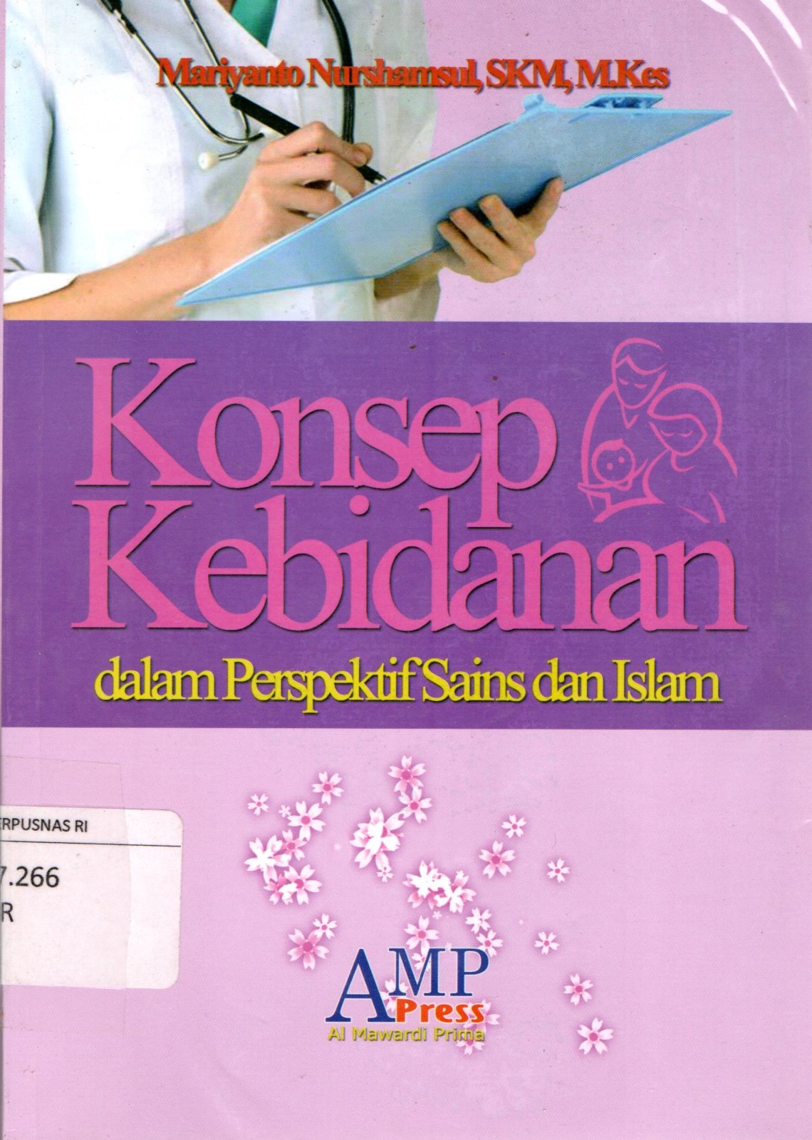 Sampul Konsep Kebidanan Dalam Perspektif Sains Dan Islam / Nurshamsul Mariyanto