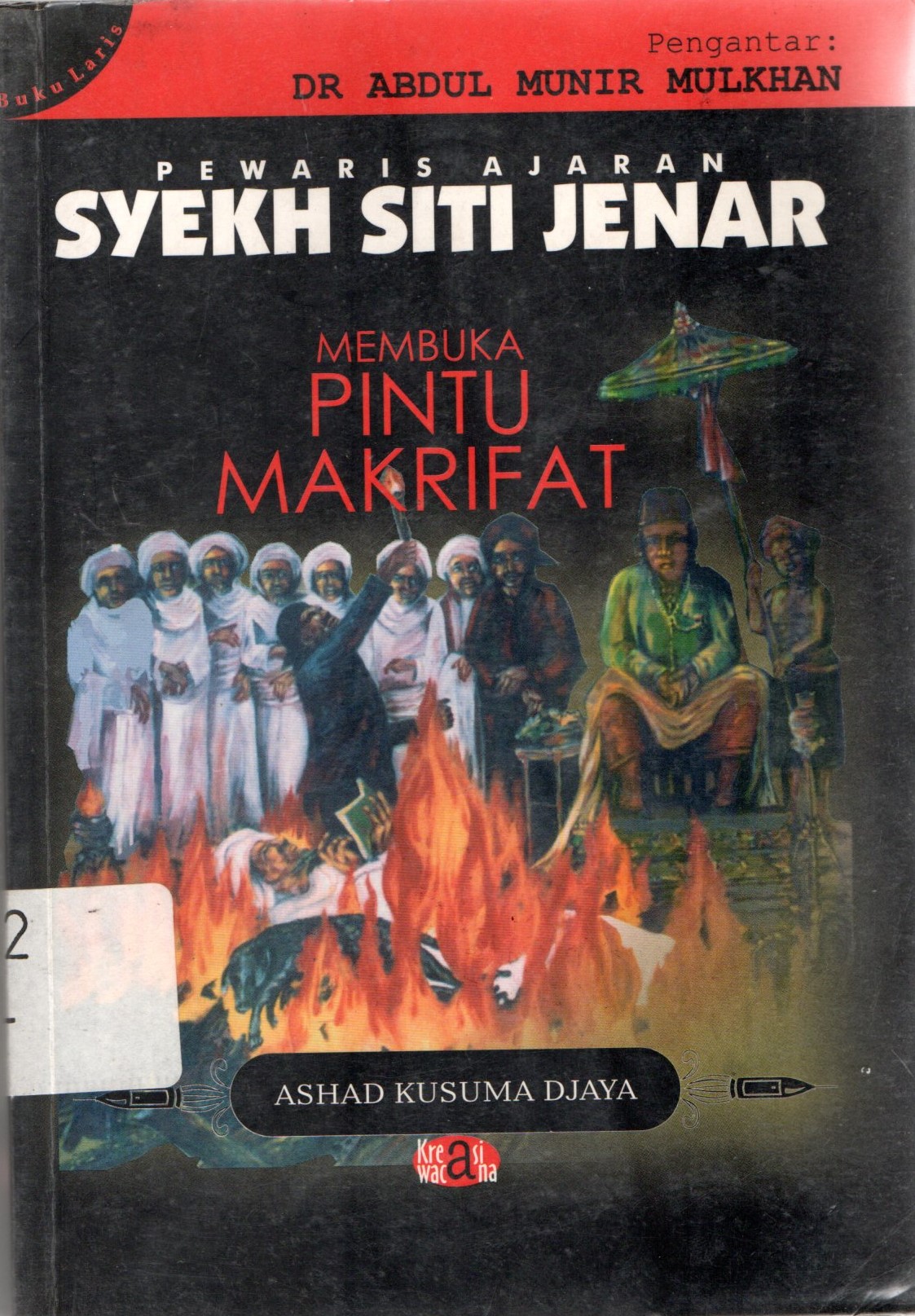 Sampul Pewaris Ajaran Syekh Siti Jenar / Ashad Kusuma Djaya; Hadi Purwanto, Nurhadi