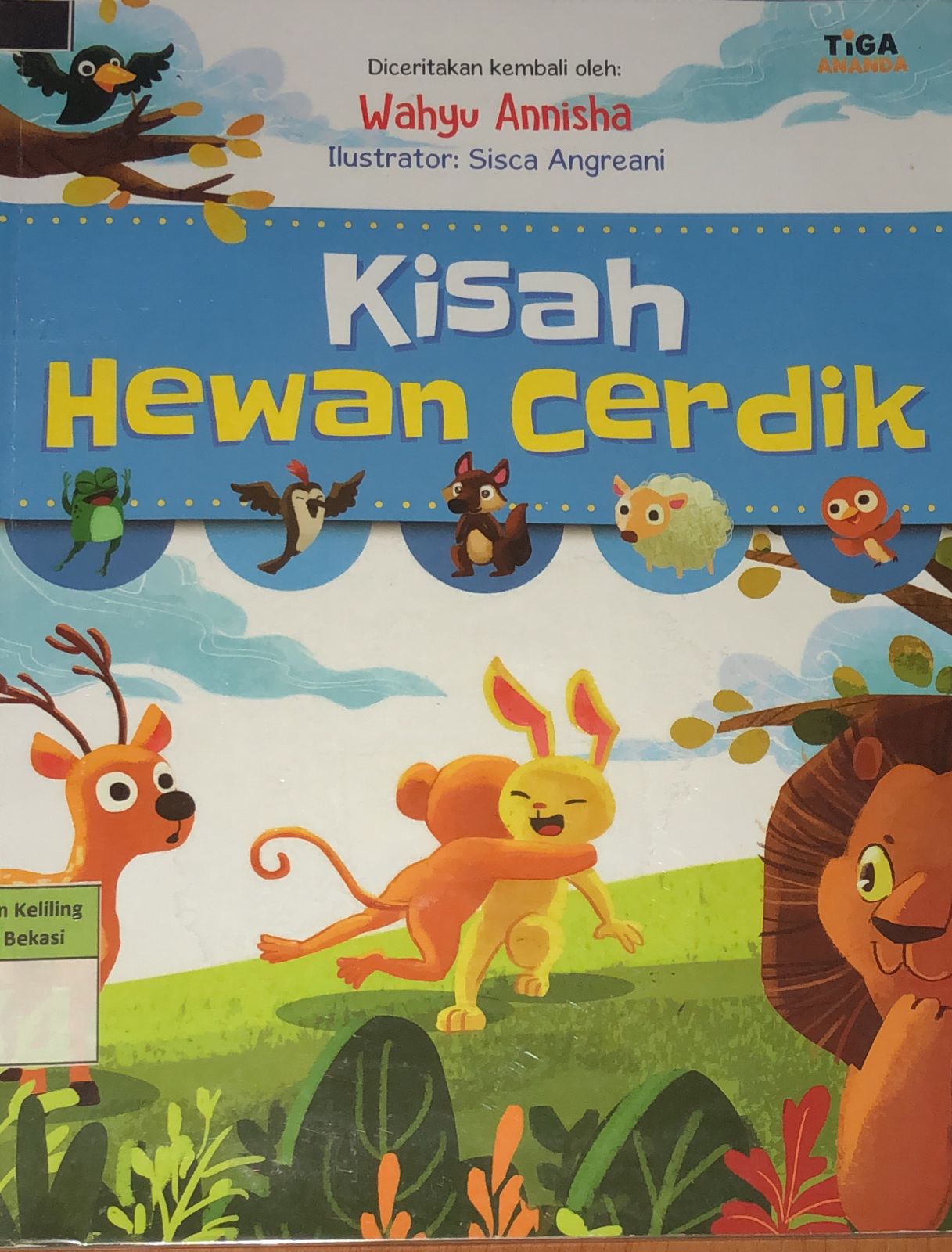 Cover Kisah Hewan Cerdik / Wahyu Annisha