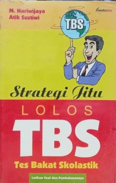 Sampul Strategi Jitu Lolos TBS / M. Hariwijaya