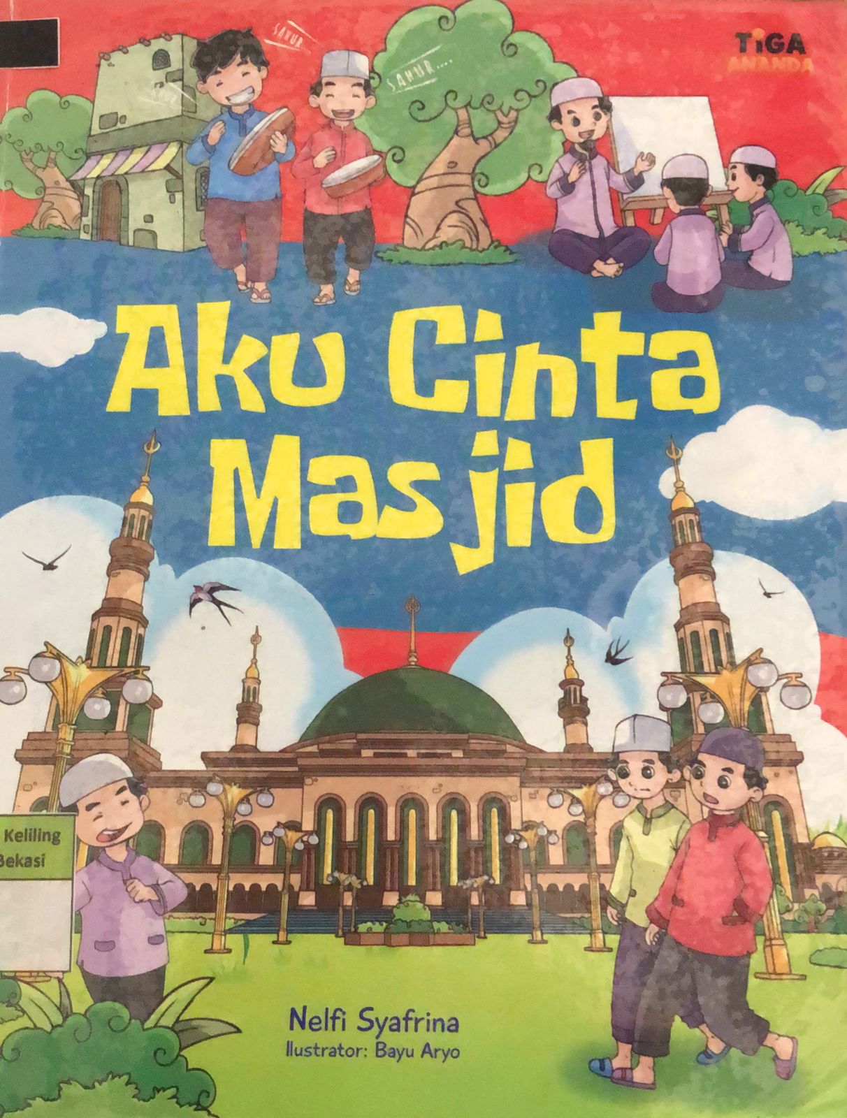 Sampul Aku Cinta Masjid / Nelfi Syafrina
