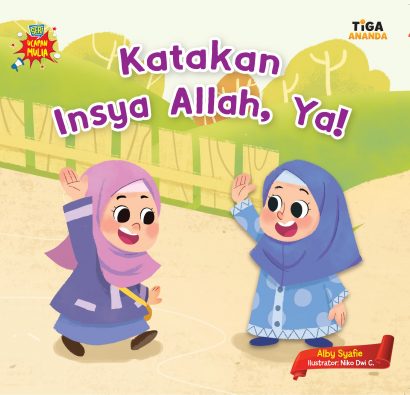 Sampul Katakan Insya Allah, ya! / Alby syafie