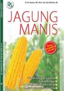 Sampul Jagung manis / M. Syukur ; editor, Febriai Ai Nurrohmah