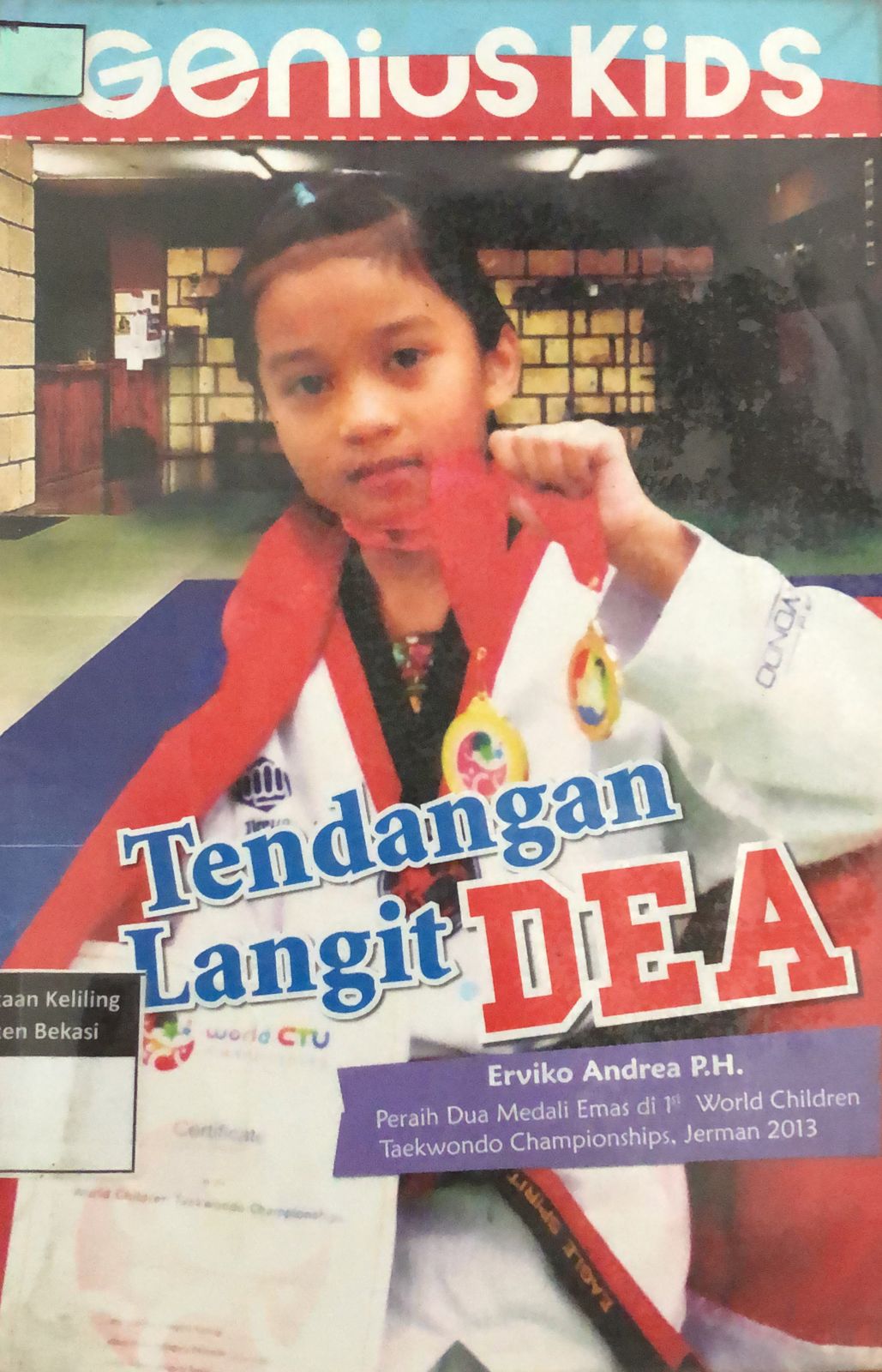 Sampul Tendangan Langit Dea / Erviko Andrea P. H.