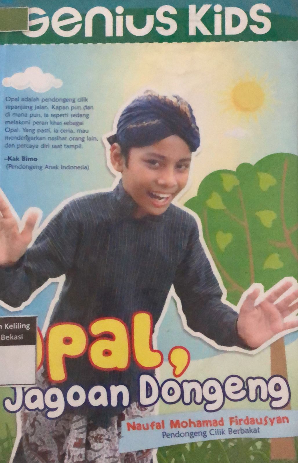 Sampul Opal, Jagoan Dongeng / Naufal Mohamad Firdausyan