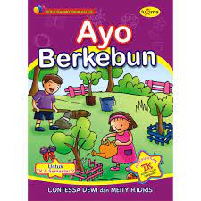 Sampul Ayo berkebun :  untuk TK A Semester 2 / Contessa Dewi