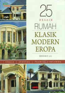 Sampul 25 desain rumah klasik modern Eropa / Dmaximus arc