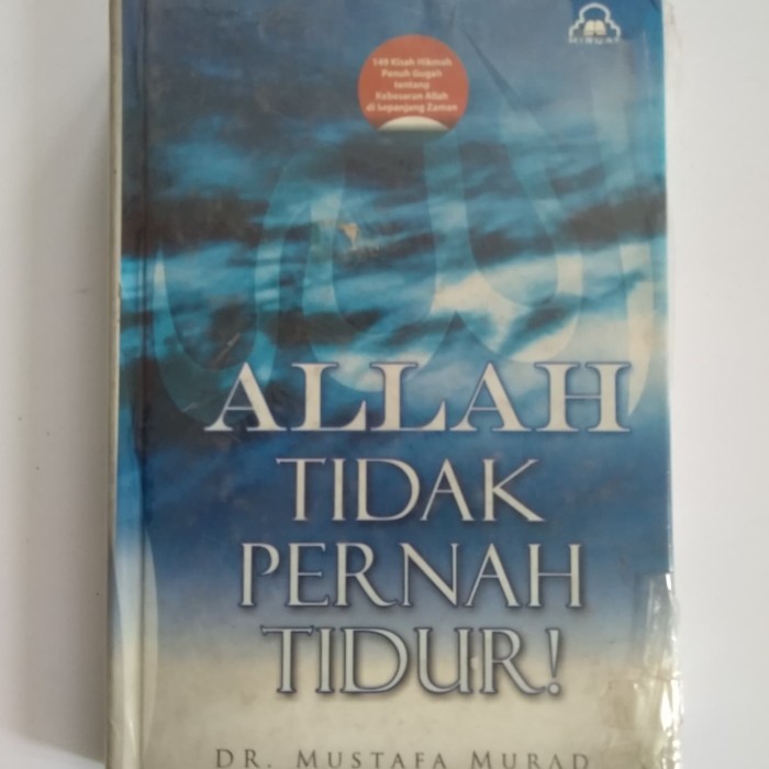 Sampul Allah Tidak Pernah Tidur! / Murad Mustafa; Muhtadi Kadi