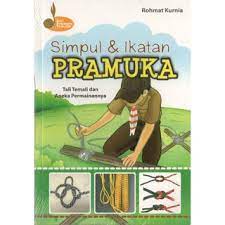 Sampul Simpul dan ikatan pramuka / Rohmat kurnia