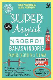 Cover Super Asyiiik Ngobrol Bahasa Inggris / YUSUP PRIYASUDIARJA