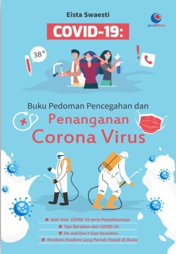 Sampul COVID-19 :  Buku Pedoman Pencegahan dan Penanganan Corona Virus / Eista Swaesti
