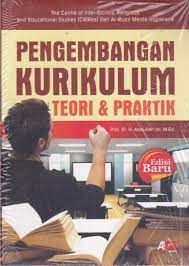 Sampul Pengembangan Kurikulum :  Teori & Praktik / Abdullah Idi