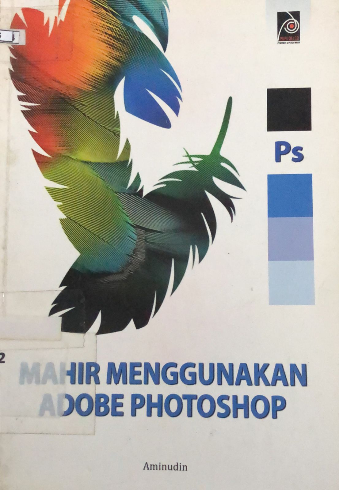 Sampul Mahir Menggunakan Adobe Photoshop / Aminudin