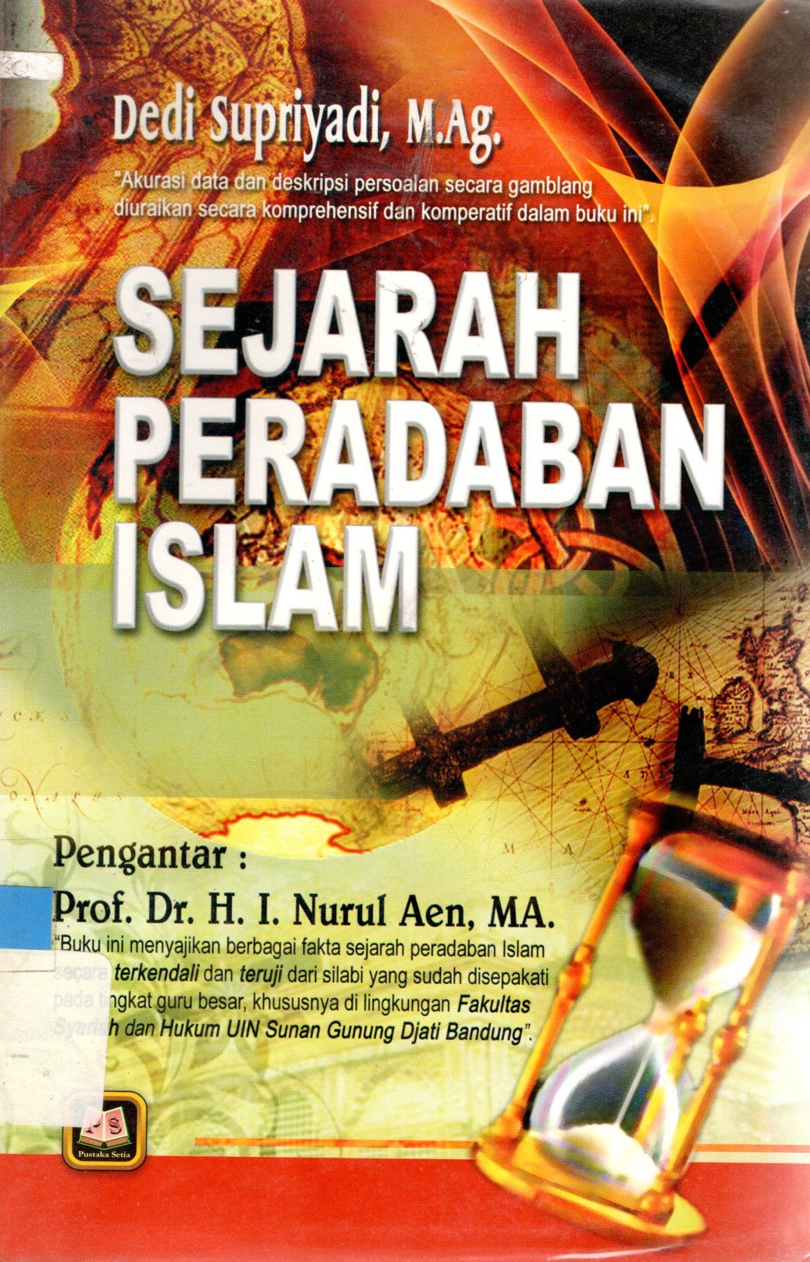 Sampul Sejarah Peradaban Islam / Supriyadi Dedi; Maman Abd. Djaliel