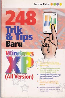 Sampul 248 TRIK & TIPS BARU WINDOWS XP / Rahmat Putra
